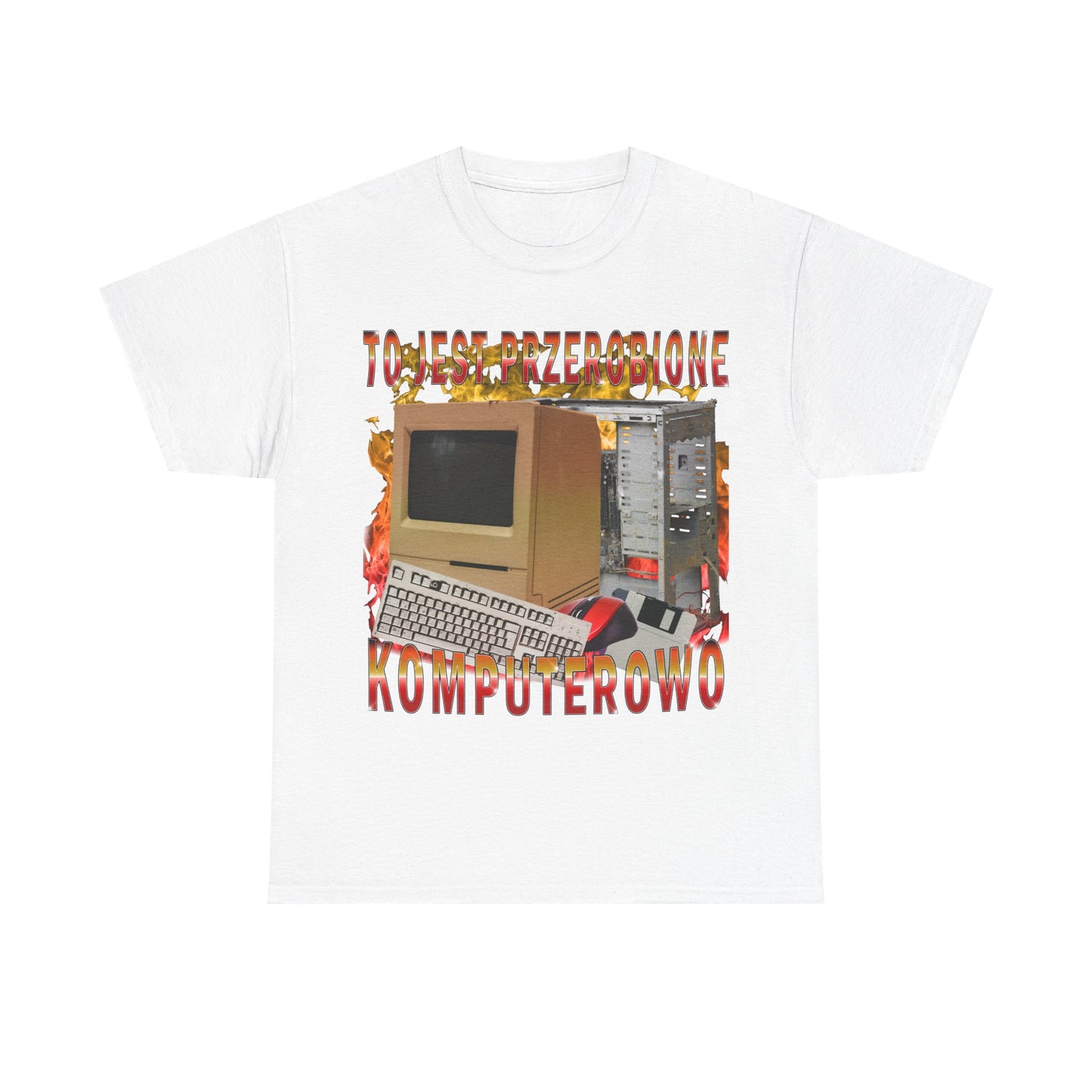 To Jest Przerobione Komputerowo T-Shirt