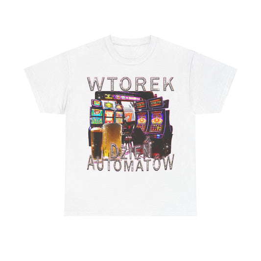 Wtorek Dzień Automatów T-Shirt