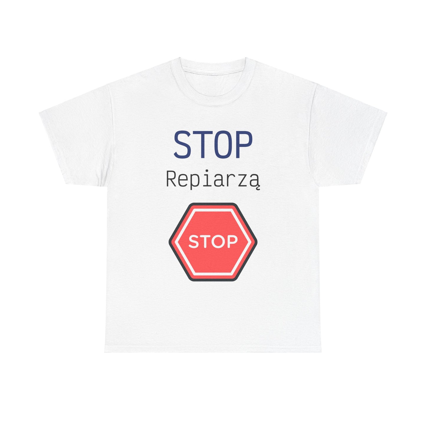 STOP Repiarzą T-Shirt