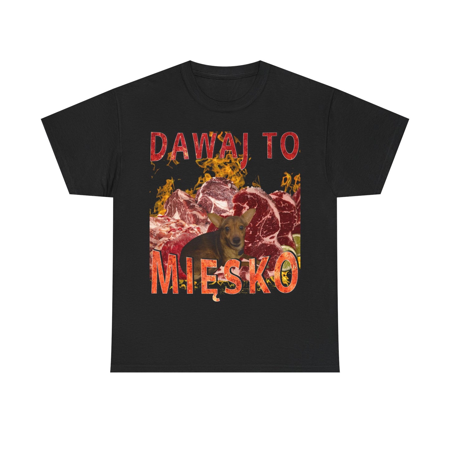 Dawaj To Mięsko T-Shirt