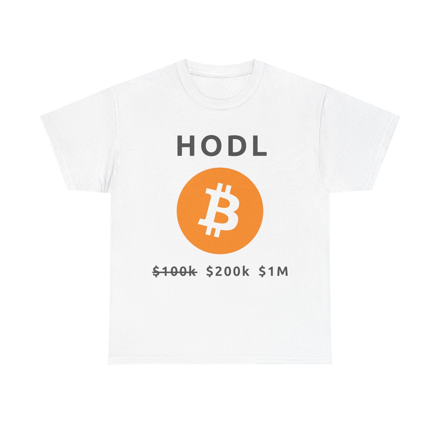 Koszulka HODL $̶1̶0̶0̶k $200 tys. $1M 