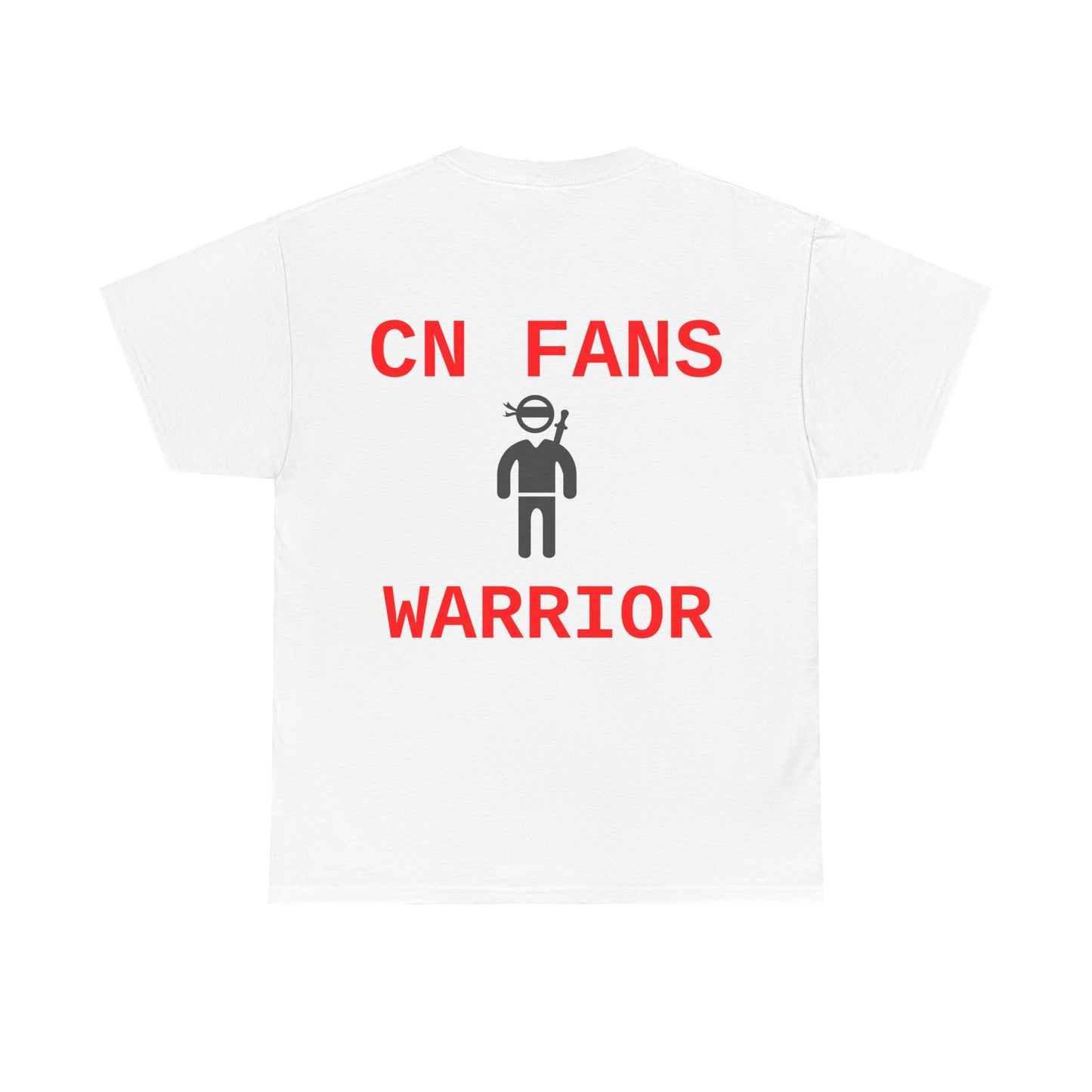 CN FANS WARRIOR T-Shirt