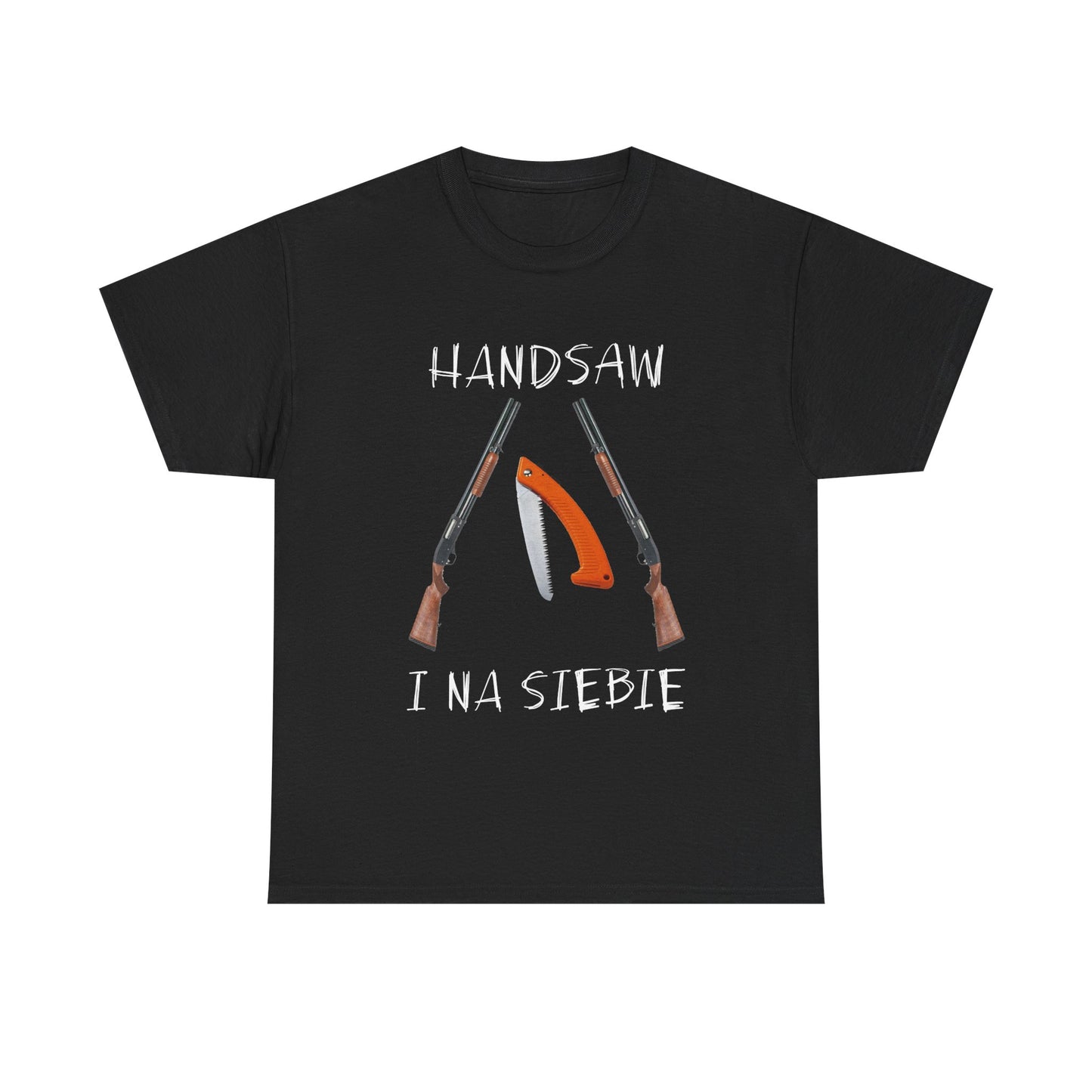 Handsaw i na siebie T-Shirt